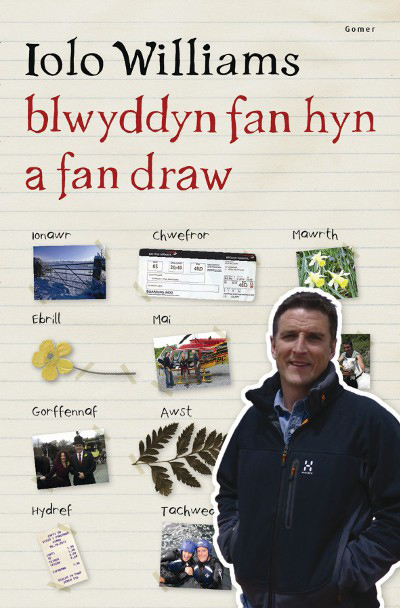 A picture of 'Blwyddyn Fan Hyn a Fan Draw' 
                              by Iolo Williams